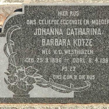 KOTZE Johanna Catharina Barbara nee V.D. WESTHUIZEN 1896-1961