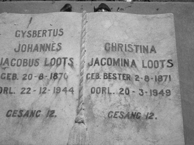 LOOTS Gysbertus Johannes Jacobus 1870-1944 &amp; Christina Jacomina BESTER 1871-1949