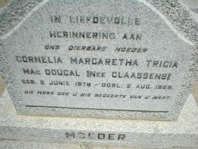 MAC DOUGAL Cornelia Margaretha Tricia nee CLAASSENS 1878-1958