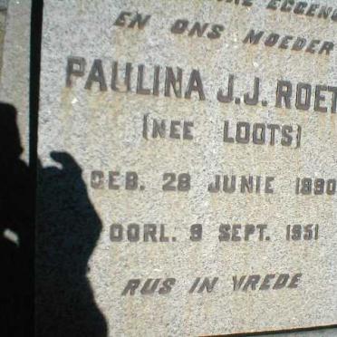 ROETS Paulina J.J. nee LOOTS 1890-1951