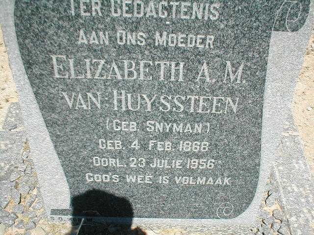 HUYSTEEN Elizabeth A.M., van nee SNYMAN 1868-1956