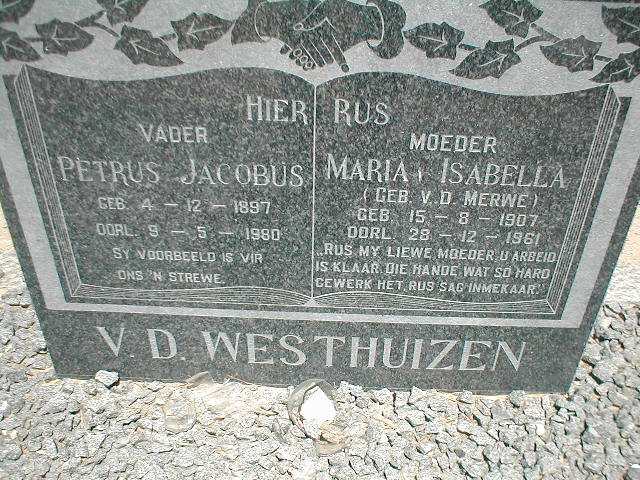 WESTHUIZEN Petrus Jacobus, v.d. 1897-1980 &amp; Maria Isabella V.D.MERWE 1907-1961