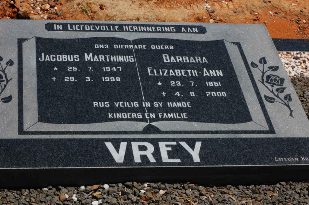 VREY Jacobus Marthinus 1947-1998 &amp; Barbara Elizabeth-Ann 1951-2000