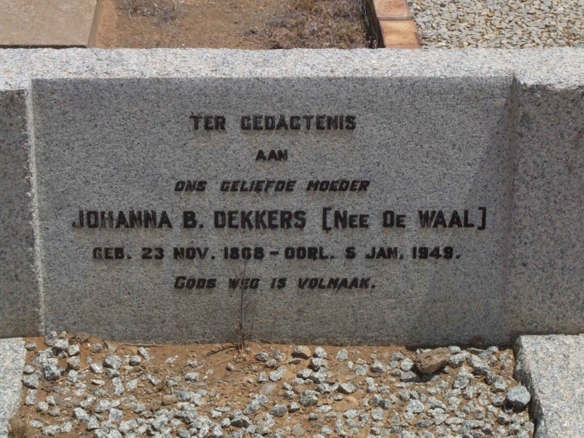 DEKKERS Johanna B., nee DE WAAL 1868-1949