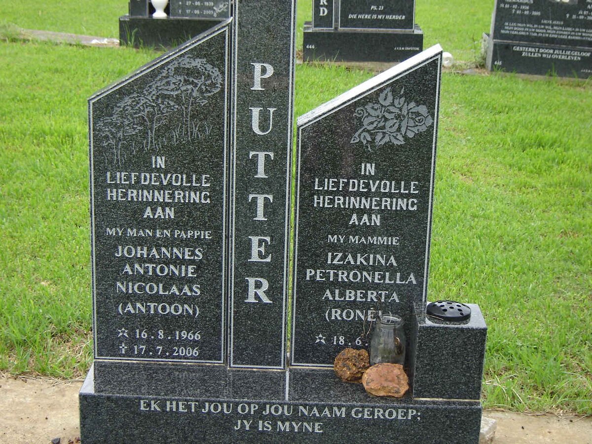 PUTTER Johannes Antonie Nicolaas 1966-2006 &amp; Izakina Petronella Alberta ?