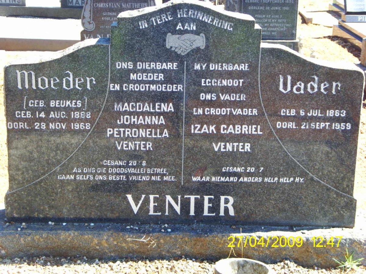 VENTER Izak Gabriel 1883-1959 &amp; Magdelena Johanna Petronella BEUKES 1888-1968