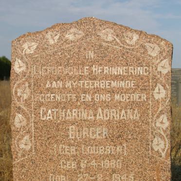 BURGER Catharina Adriana nee LOUBSER 1880-1945