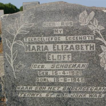 ELOFF Maria Elizabeth nee SCHOEMAN 1921-1946