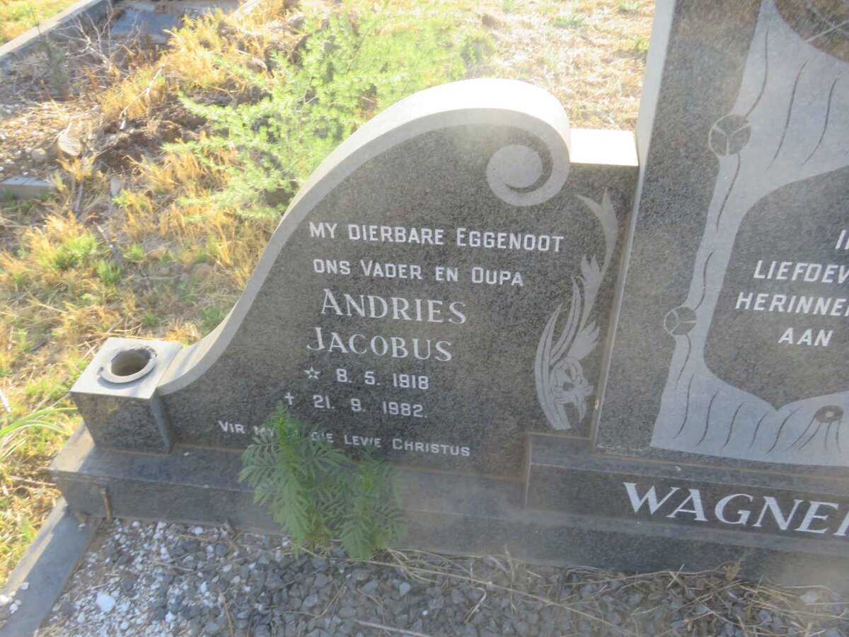 WAGNER Andries Jacobus 1818-1982 &amp; Anna Jacoba J. 1924-2013