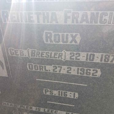ROUX Reinetha Francina nee BRESLER 1879-1962
