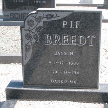 BREEDT P.I.F. nee JANSON 1889-1941