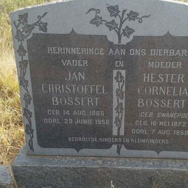 BOSSERT Jan Christoffel 1866-1956 &amp; Hester Cornelia SWANEPOEL 1872-1958