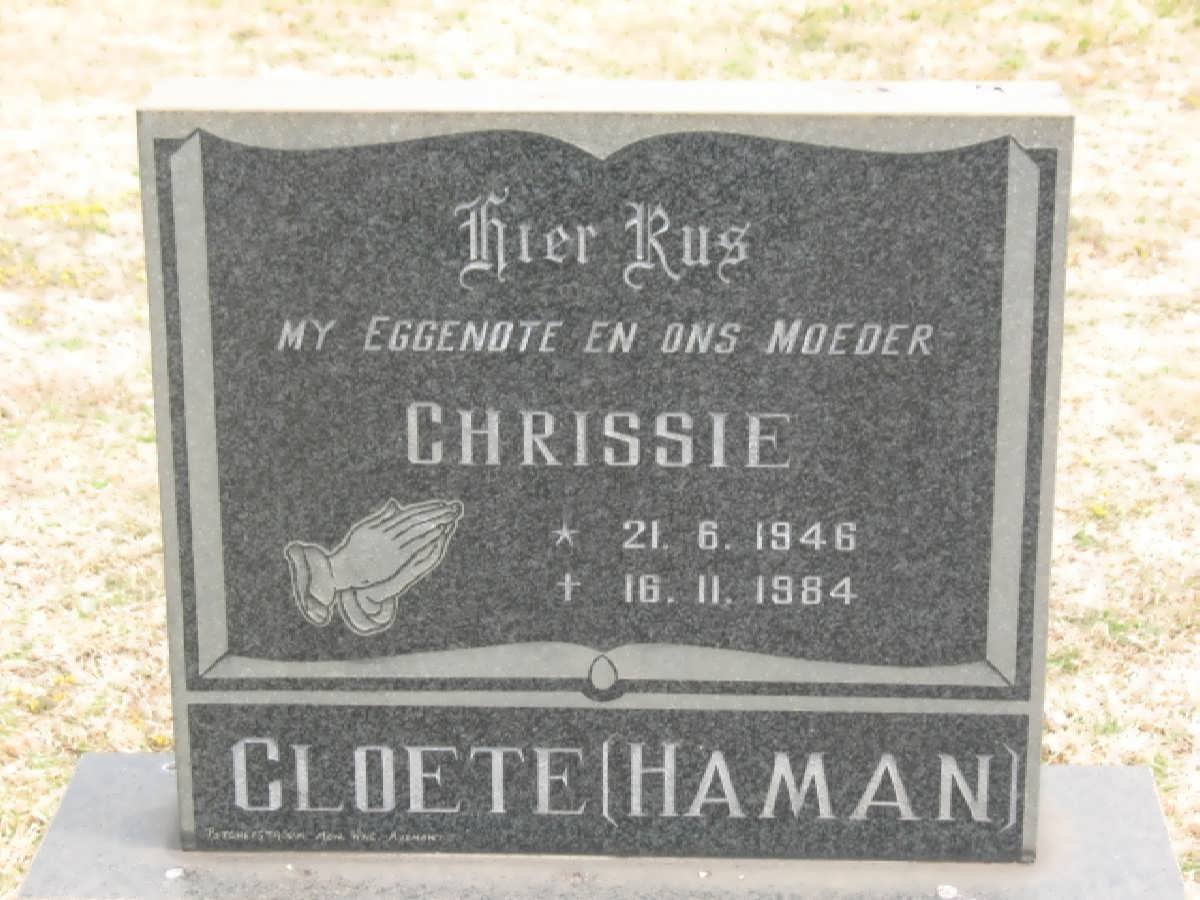 CLOETE Chrissie nee HAMAN 1946-1984