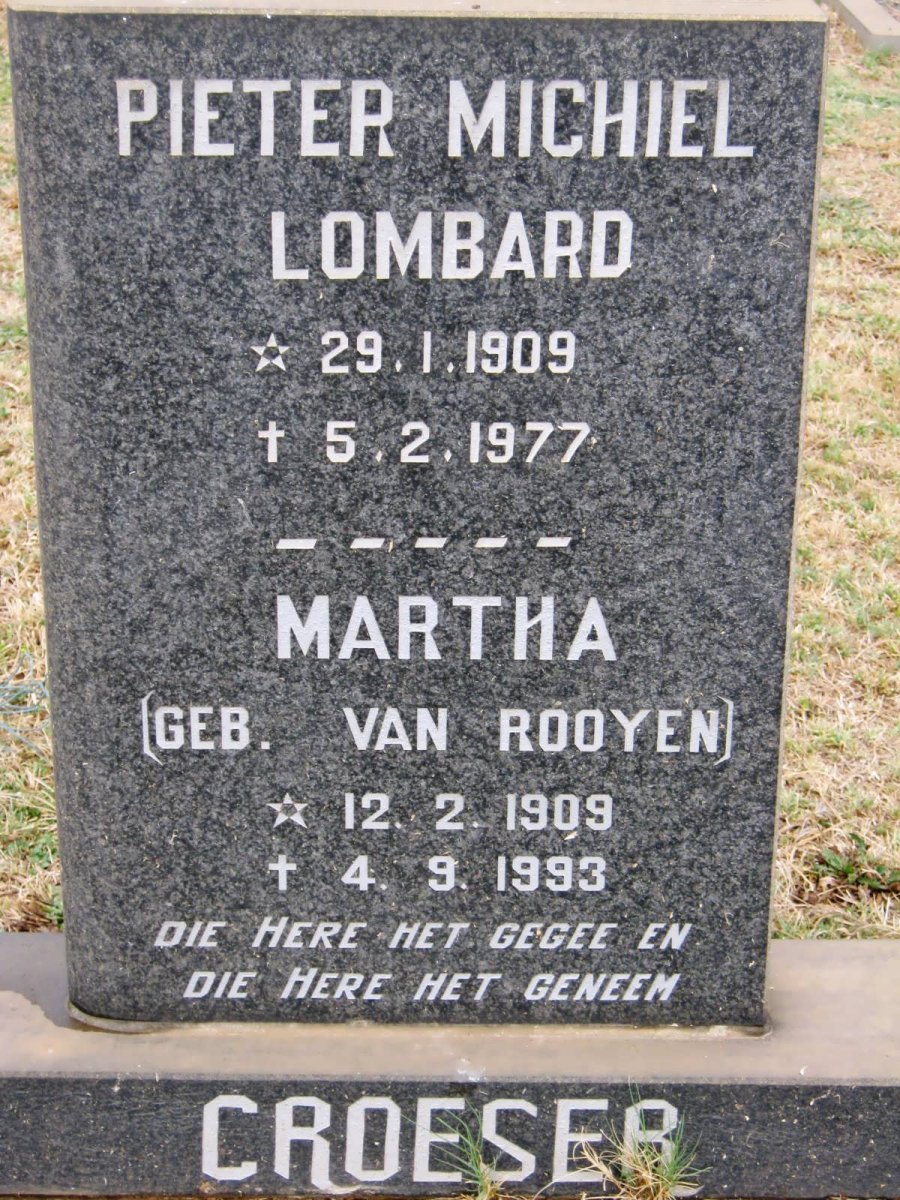 CROESER Pieter Michiel Lombard 1909-1977 &amp; Martha VAN ROOYEN 1909-1993