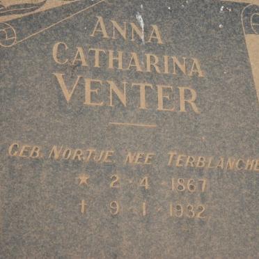 VENTER Anna Catharina voorheen TERBLANCE nee NORTJE 1867-1932
