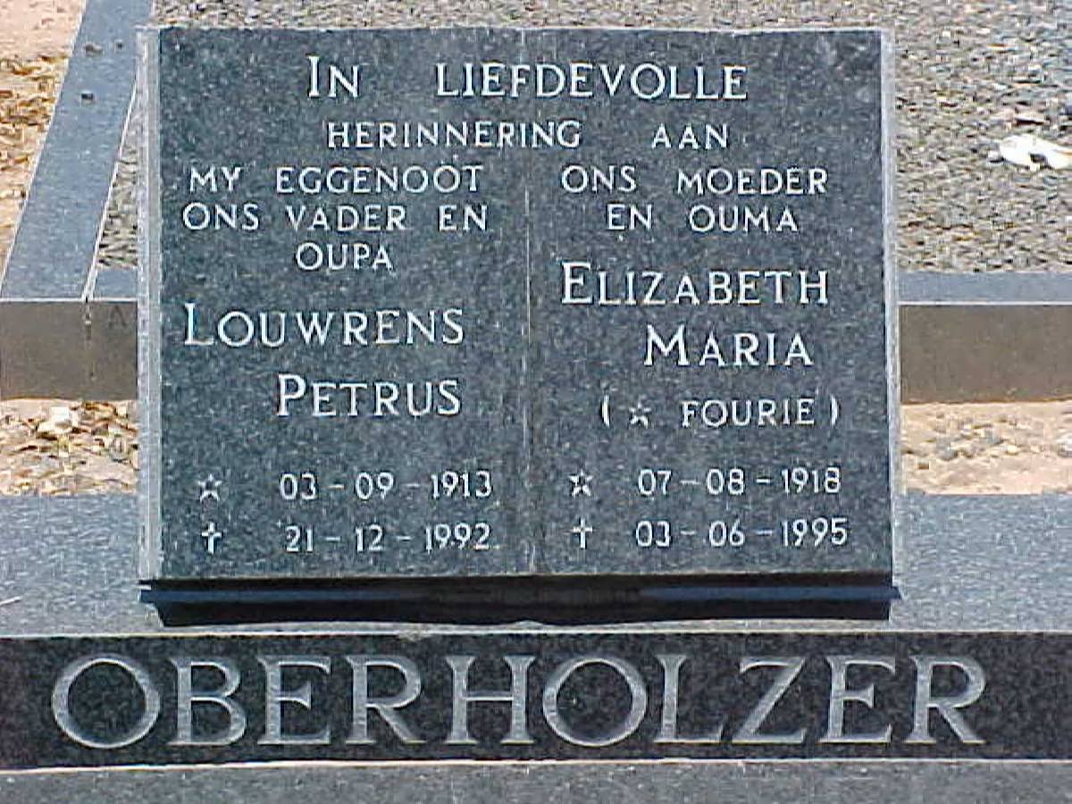 OBERHOLZER Louwrens Petrus 1913-1992 &amp; Elizabeth Maria FOURIE 1918-1995