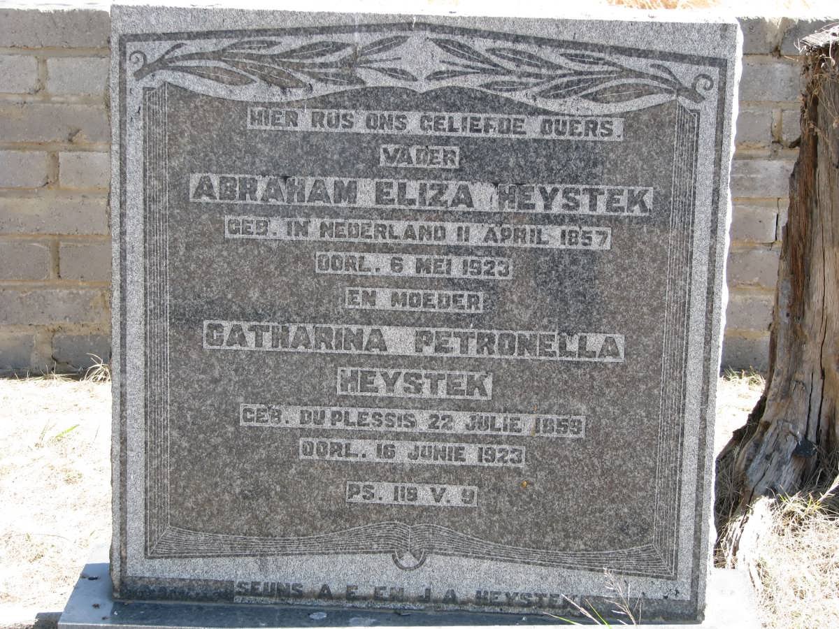 HEYSTEK Abraham Eliza 1857-1923 &amp; Catharina Petronella DU PLESSIS 1859-1923