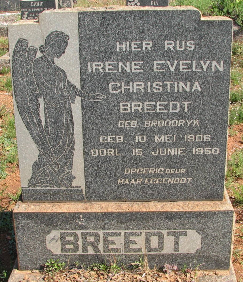 BREEDT Irene Evelyn Christina nee BROODRYK 1906-1950