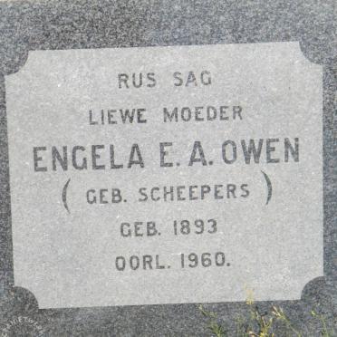 OWEN Engela E.A. nee SCHEEPERS 1893-1960