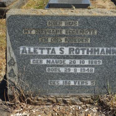 ROTHMAN Aletta S. nee NAUDE 1889-1948