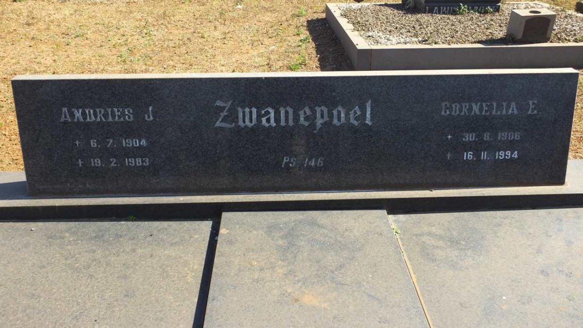 ZWANEPOEL Andries J. 1904-1983 &amp; Cornelia E. 1906-1994