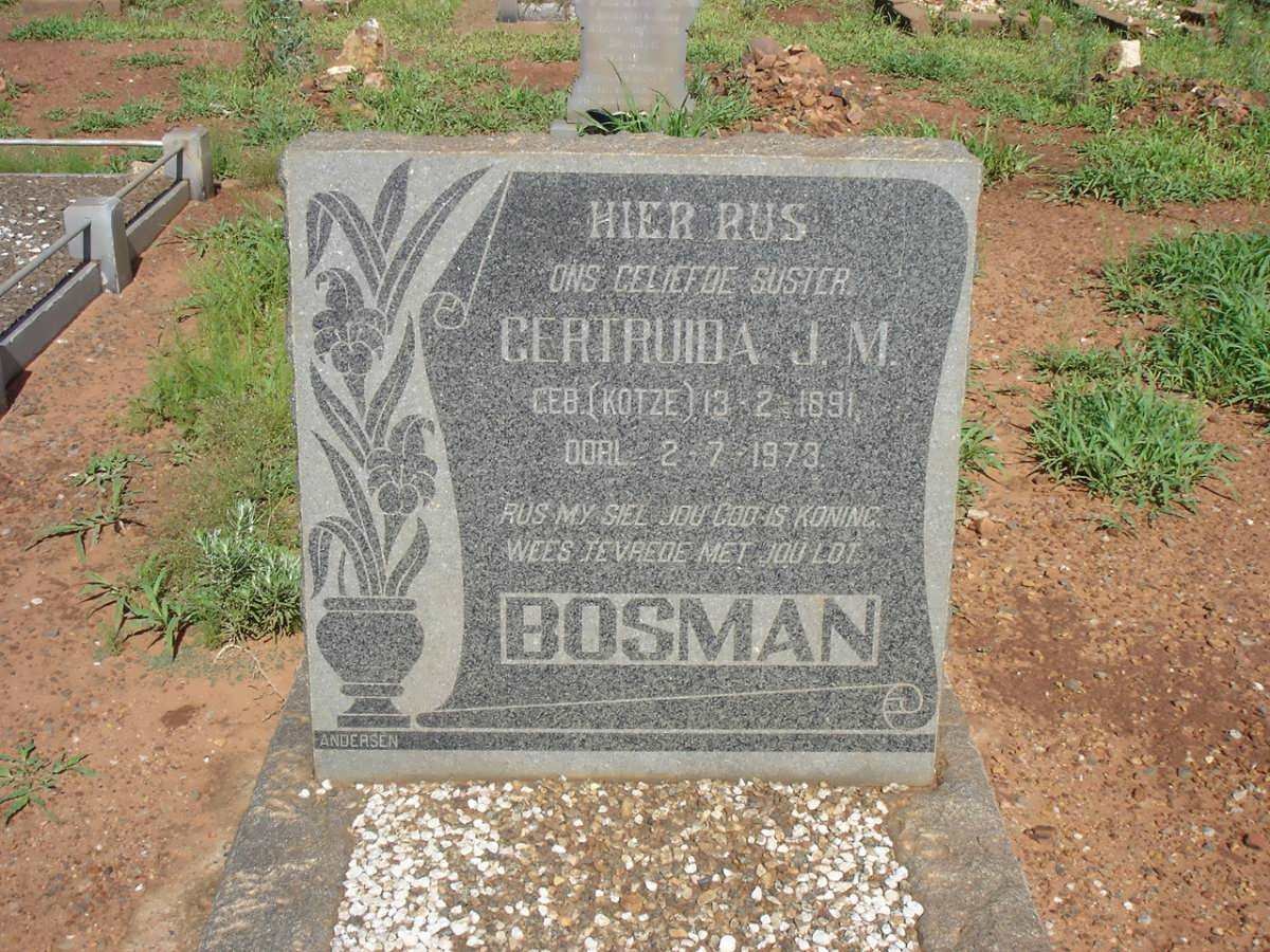 BOSMAN Gertruida J.M. nee KOTZE 1891-1973