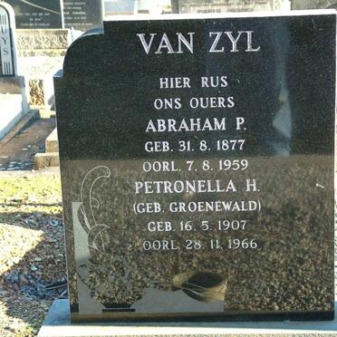 ZYL Abraham P., van 1877-1959 &amp; Petronella H. GROENEWALD 1907-1966