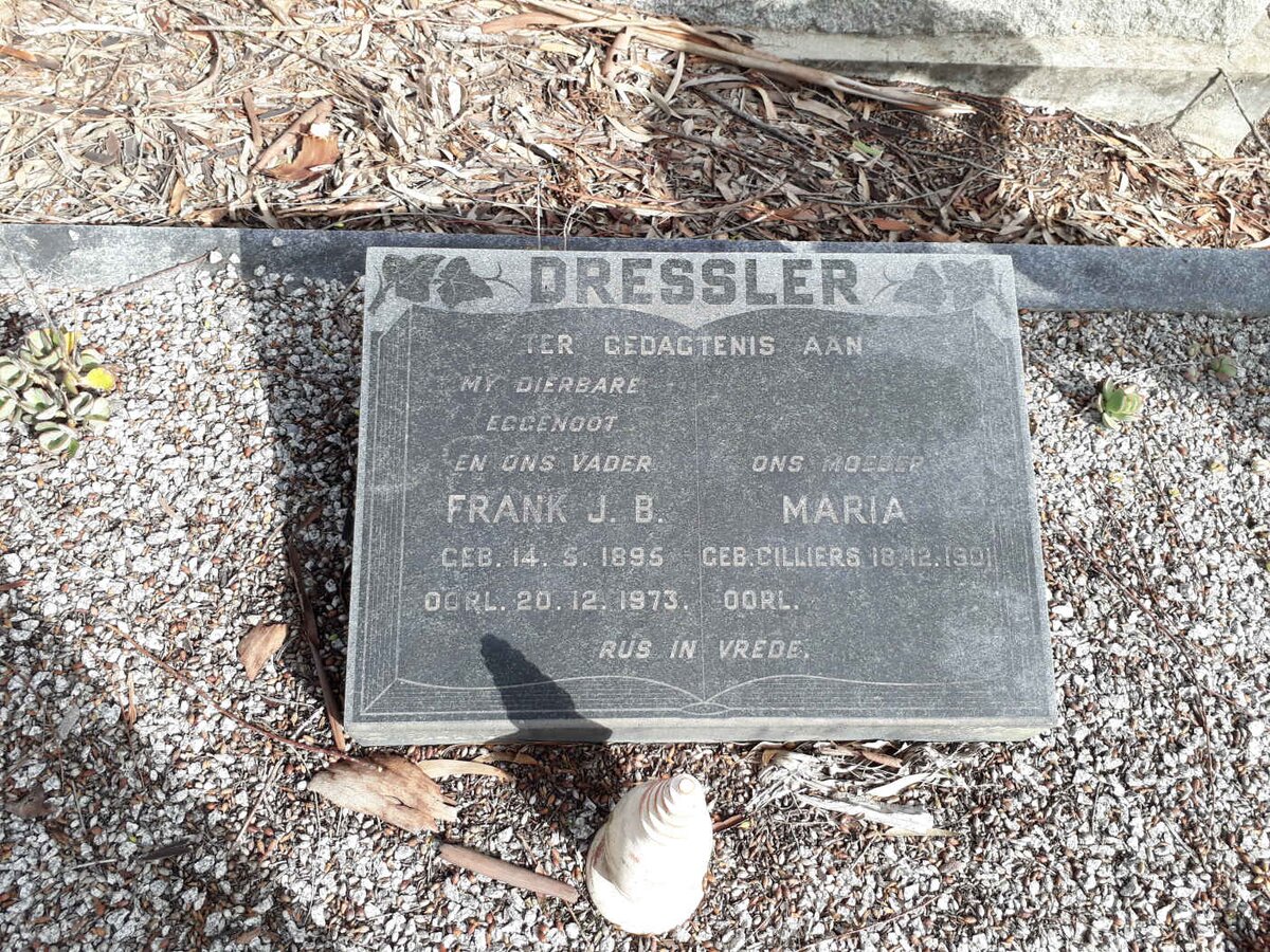 DRESSLER Frank J.B. 1895-1973 &amp; Maria CILLIERS 1901-