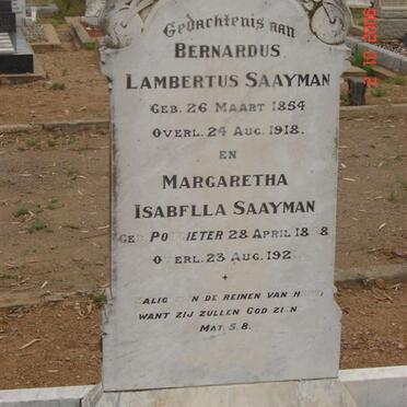 SAAYMAN Bernardus Lambetus 1854-1918 &amp; Margaretha Isabella POTGIETER 1858- 1921