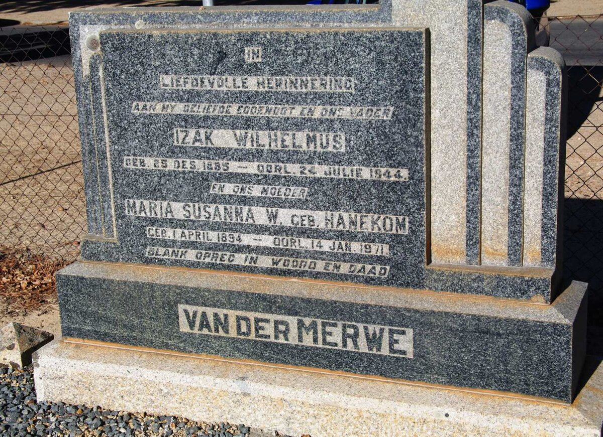 MERWE Izak Wilhelmus, van der 1885-1944 &amp; Maria Susanna W. HANEKOM 1894-1971