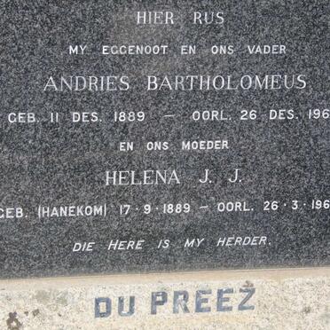 PREEZ Andries Bartholomeus, du 1889-1967 &amp; Helena J.J. HANEKOM 1889-1969