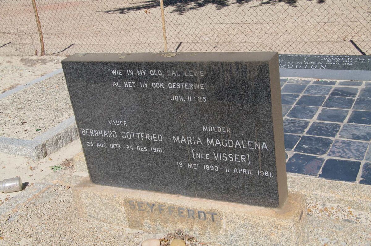 SEYFFERDT Bernhard Gottfried 1873-1961 &amp; Maria Magdalena VISSER 1890-1961