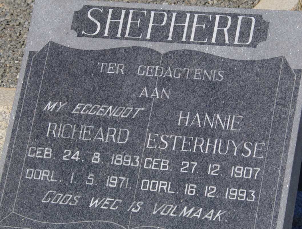 SHEPHERD Richeard 1893-1971 &amp; Hannie Esterhuyse 1907-1993