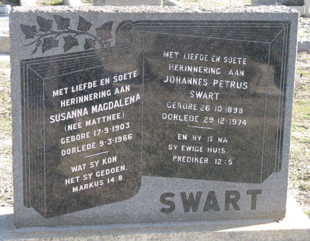 SWART Johannes Petrus 1898-1974 &amp; Susanna Magdalena MATTHEE 1903-1966