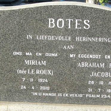 BOTES Abraham Pieter Jacobus 1921-1972 &amp; Miriam LE ROUX 1924-2010