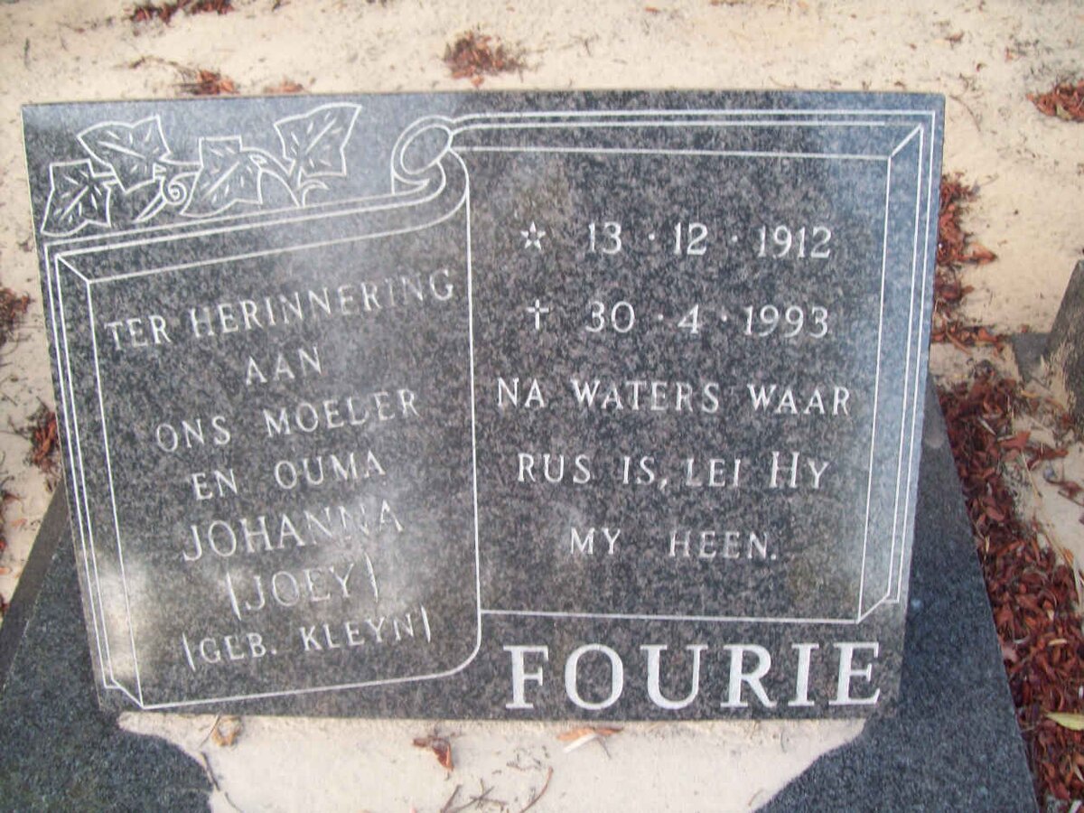 FOURIE Johanna nee KLEYN 1912-1993
