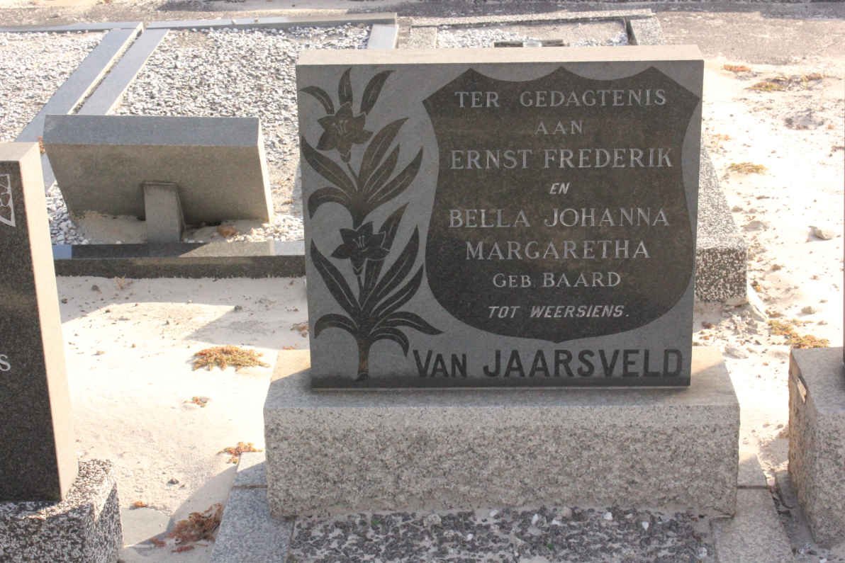 JAARSVELD Ernest Frederik, van &amp; Bella Johanna Margaretha BAARD