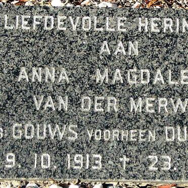 MERWE Anna Magdalena, van der formerly DUVENHAGE nee GOUWS 1913-1989