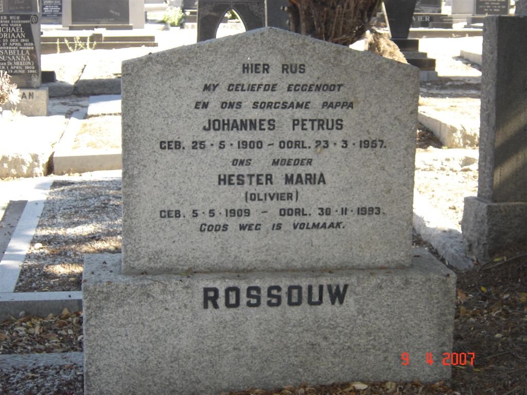 ROSSOUW Johannes Petrus 1900-1957 &amp; Hester Maria OLIVIER 1909-1993