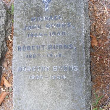 BURNS Robert 1887-1958 :: BURNS Dorothy 1895-1984 :: BURNS Michael John 1929-1940