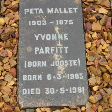MALLET Peta 1903-1975 :: PARFITT Yvonne nee JOOSTE 1903-1981