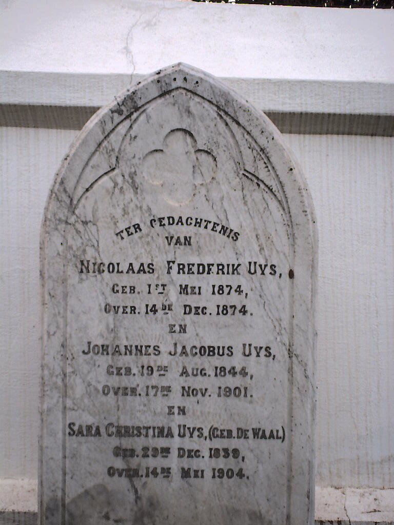 UYS Johannes Jacobus 1844-1901 &amp;  Sara Christina DE WAAL 1839-1904 :: UYS Nicolaas Frederik 1874-1874