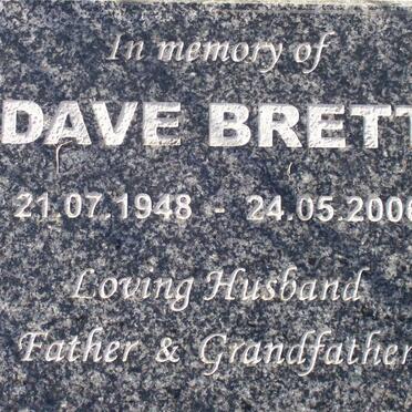 BRETT Dave 1948-2006