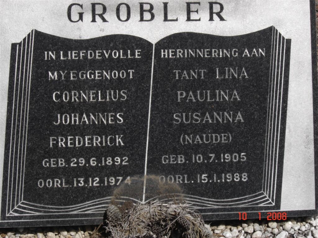 GROBLER Cornelius Johannes Frederick 1892-1974 &amp; Paulina Susanna NAUDE 1905-1988