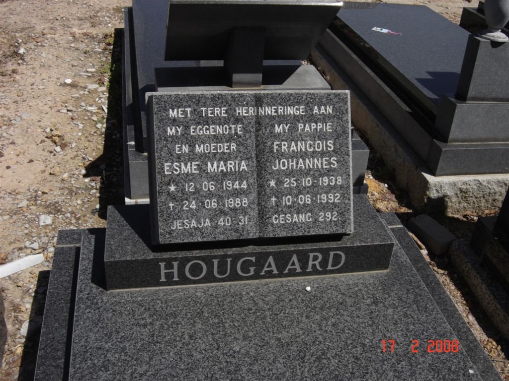 HOUGAARD Francois Johannes 1938-1992 &amp; Esme Maria 1944-1988