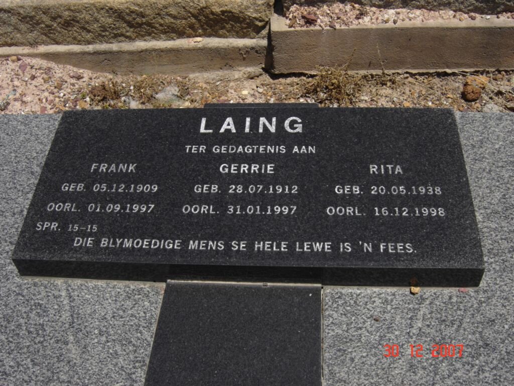 LAING Frank 1909-1997 :: LAING  Gerrie 1912-1997 :: LAING Rita  1938-1998