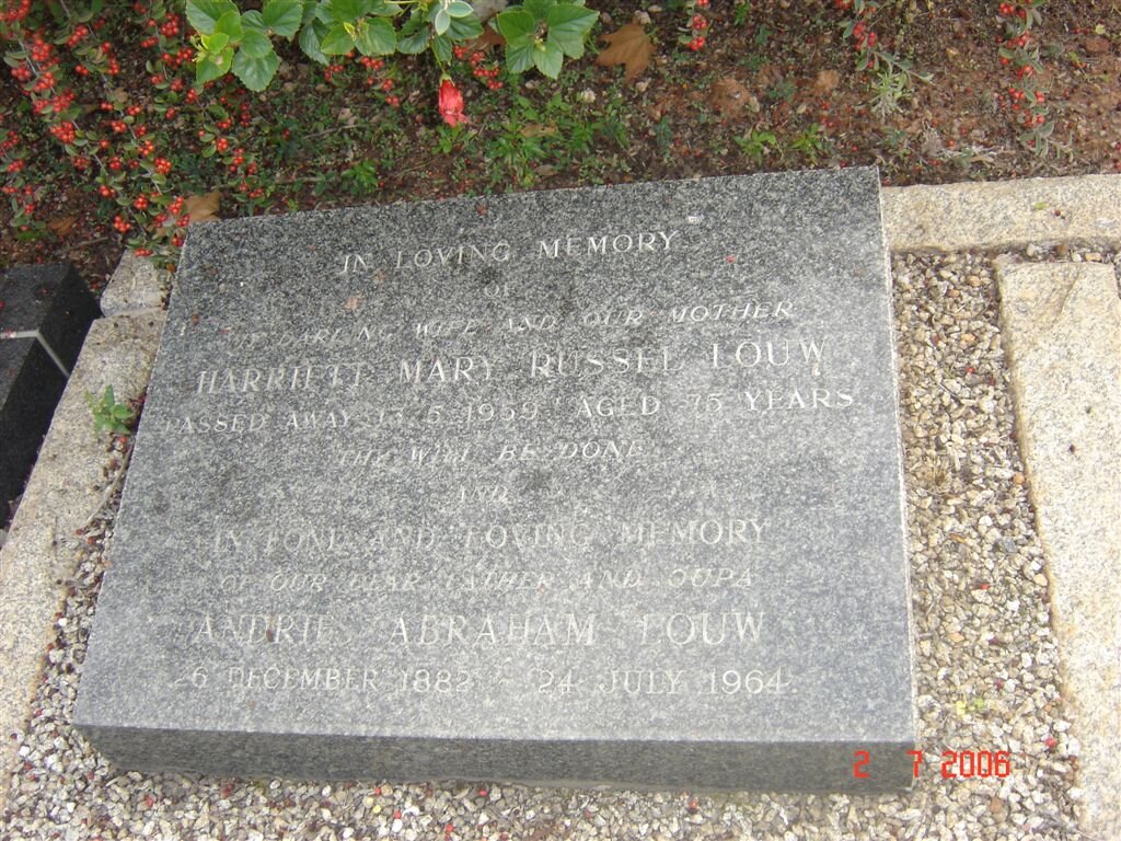 LOUW Andries Abraham 1882-1964 &amp; Harriet Mary Russel -1959