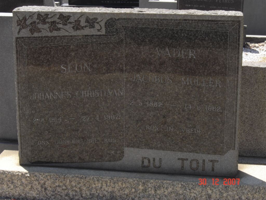 TOIT Jacobus Muller, du 1882-1962 :: DU TOIT  Johannes Christiaan 1914-1967