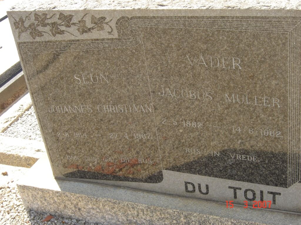 TOIT Jacobus Muller, du 1882-1962 :: DU TOIT Johannes Christiaan 1914-1967