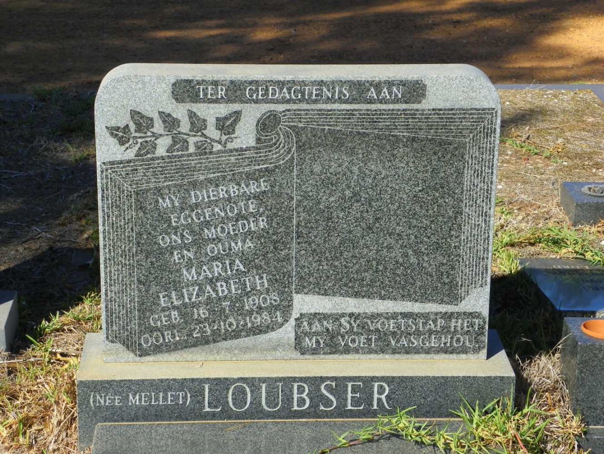 LOUBSER Maria Elizabeth nee MELLET 1908-1984